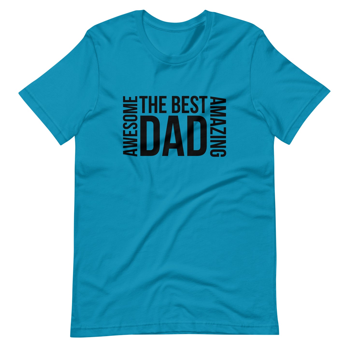 The Best Dad T-Shirt