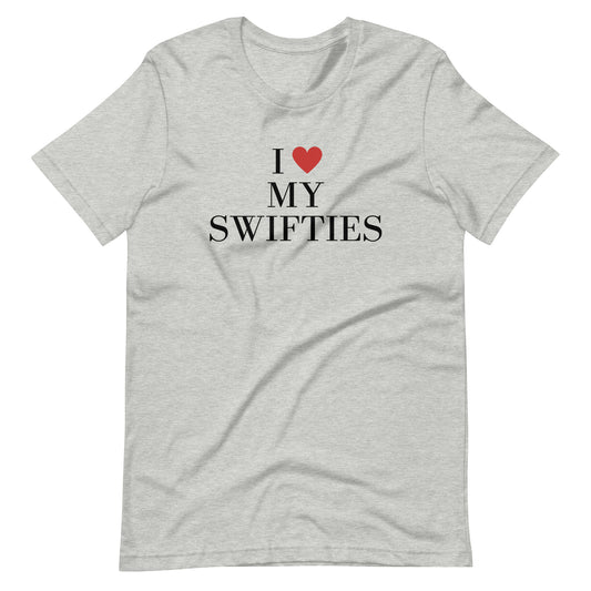 I Love My Swifties T-Shirt