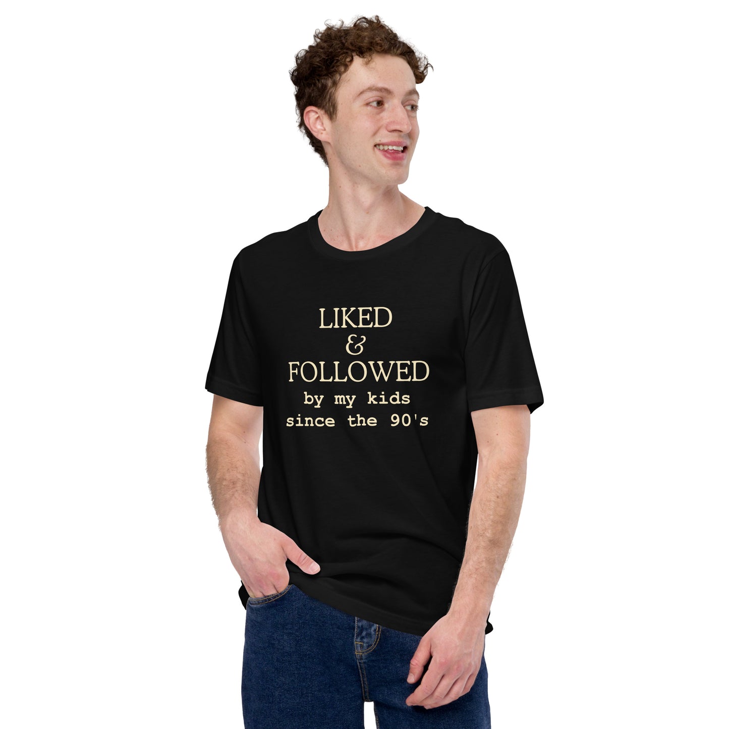 Liked And Followed T-Shirt