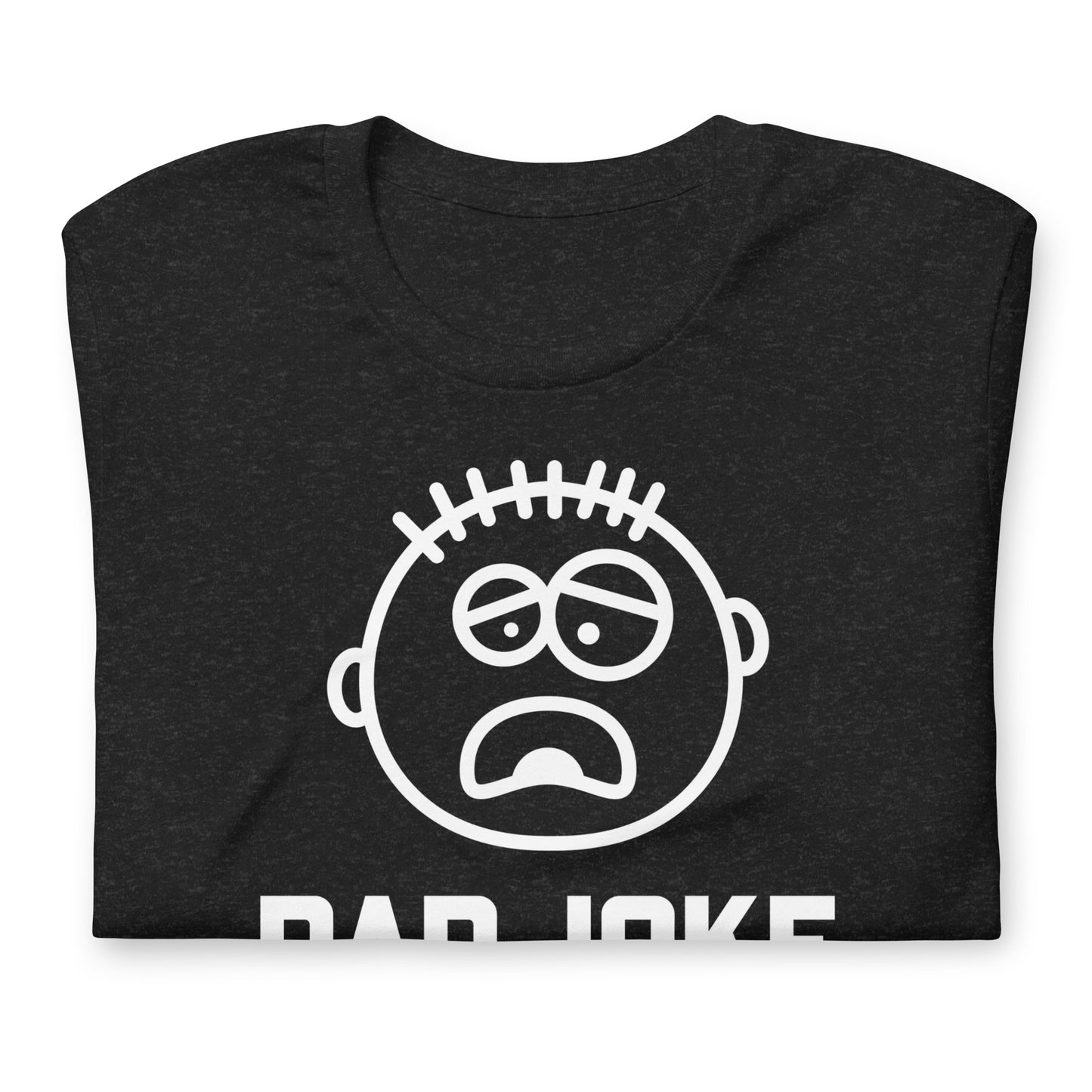 Dad Joke Tees Dark T-Shirt