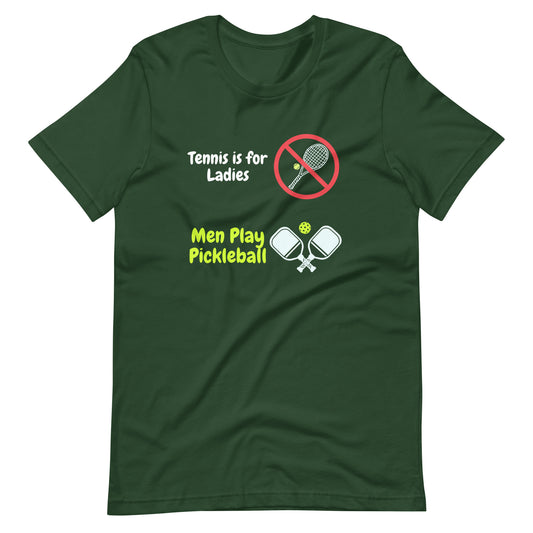 Pickleball Is For Men T-Shirt