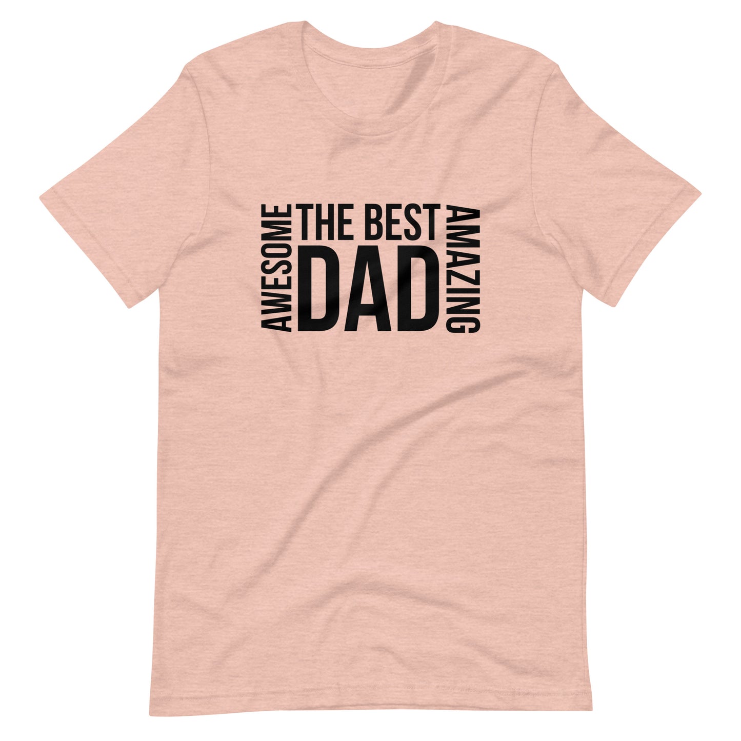 The Best Dad T-Shirt