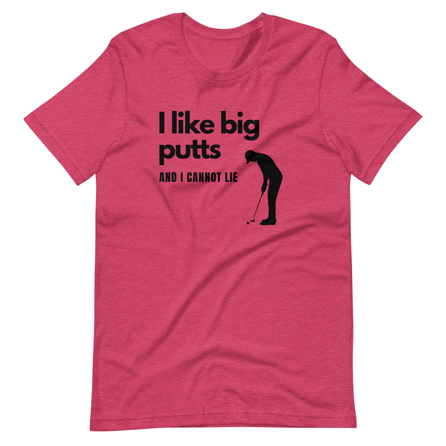 I Like Big Putts T-Shirt