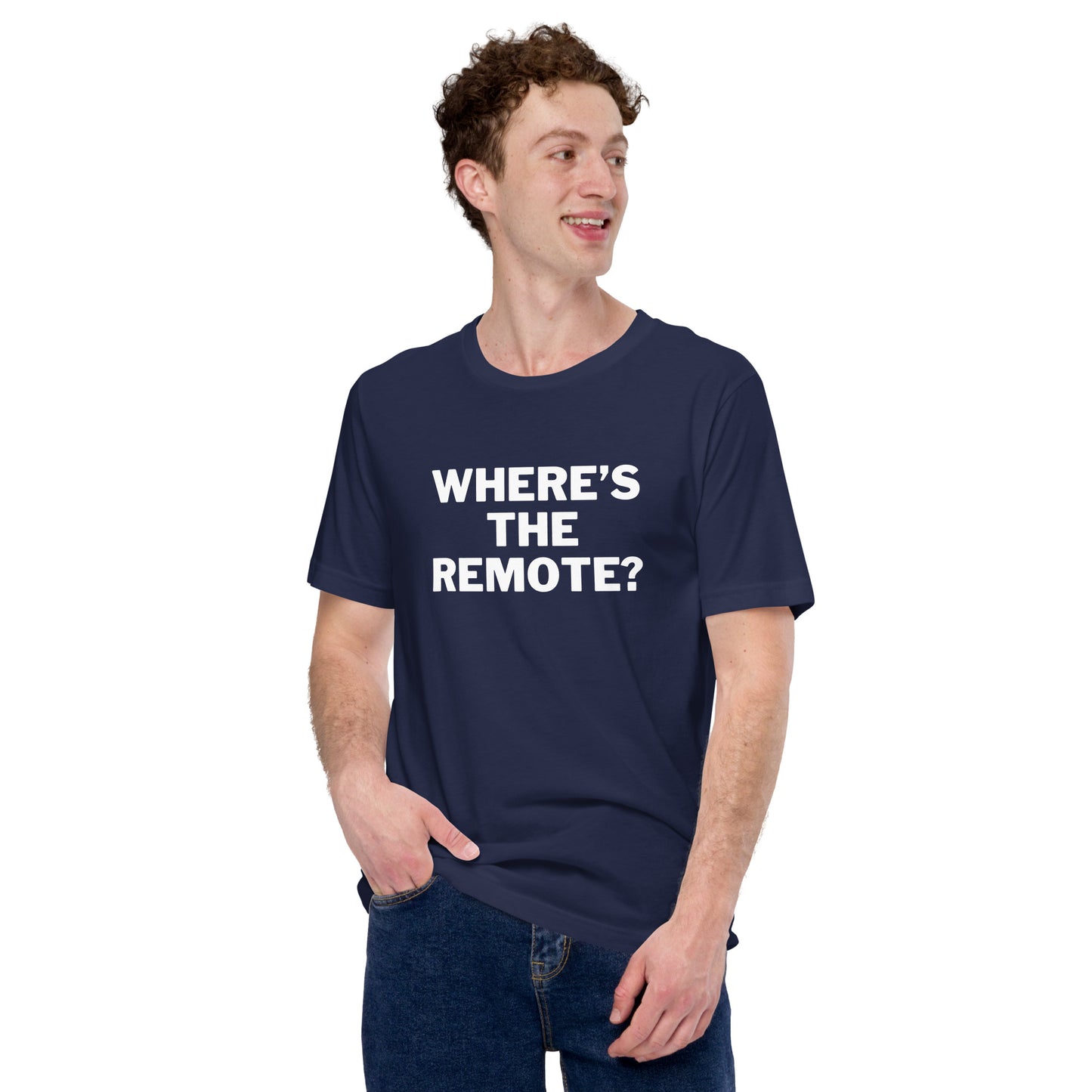 Where's The Remote T-Shirt