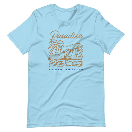 Paradise with a Fedora T-Shirt