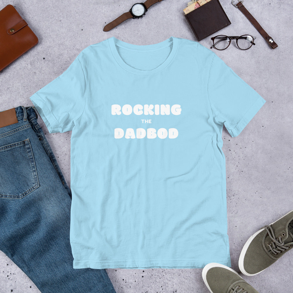 Rocking The Dadbod T-Shirt