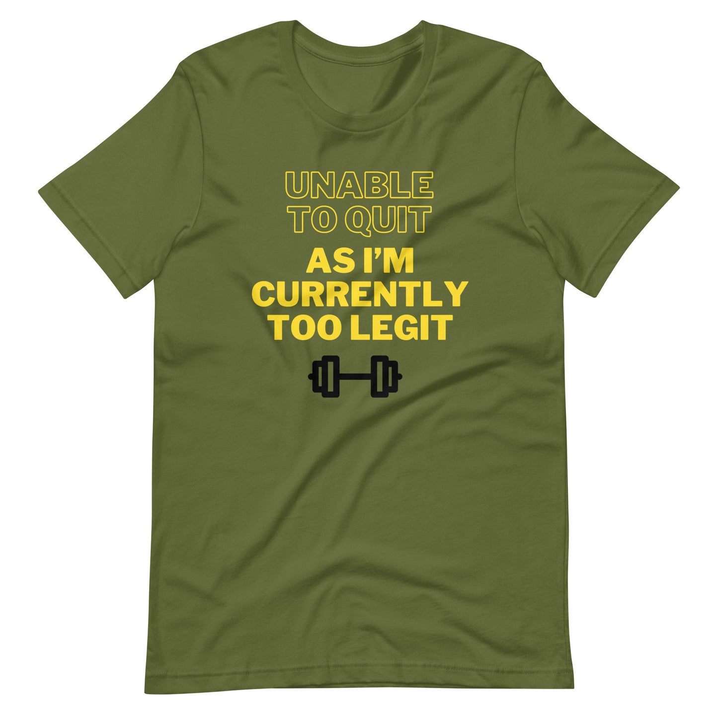 Too Legit To Quit T-Shirt