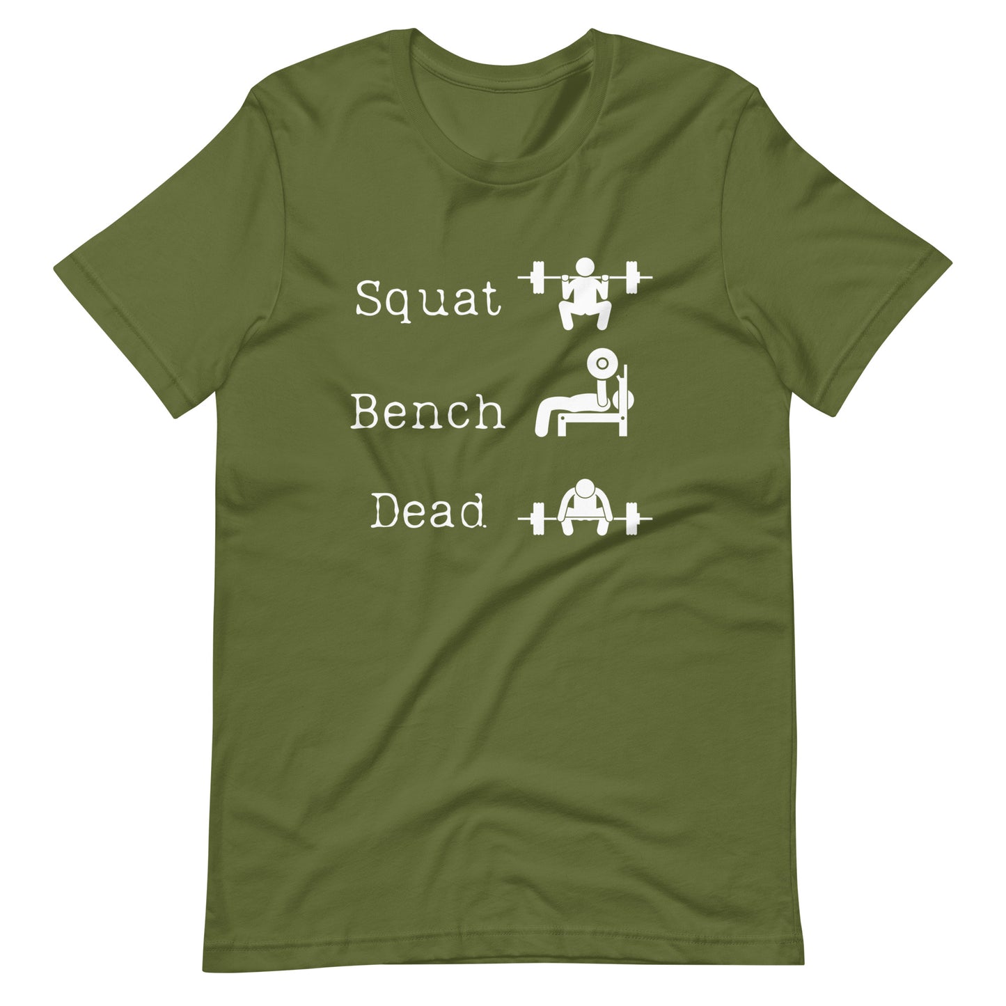 Squat Bench Deadlift T-Shirt