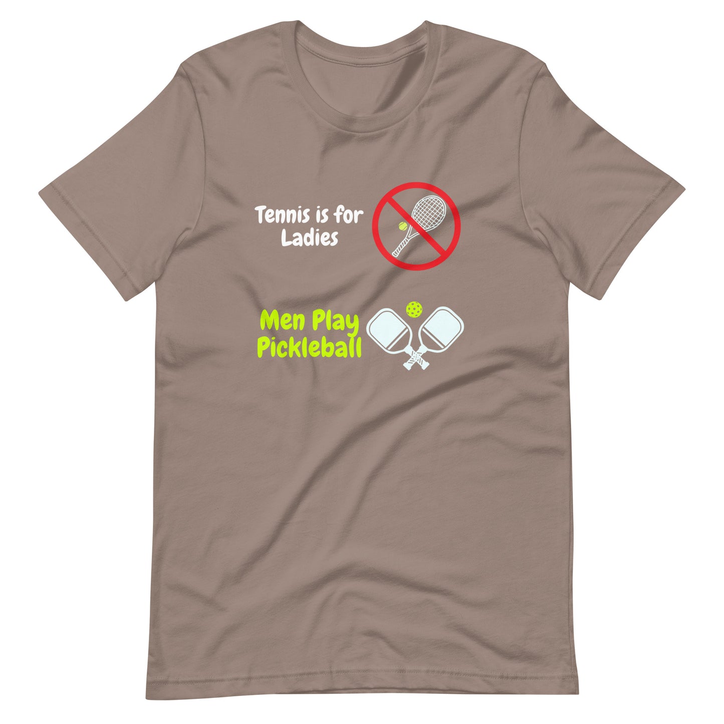 Pickleball Is For Men T-Shirt