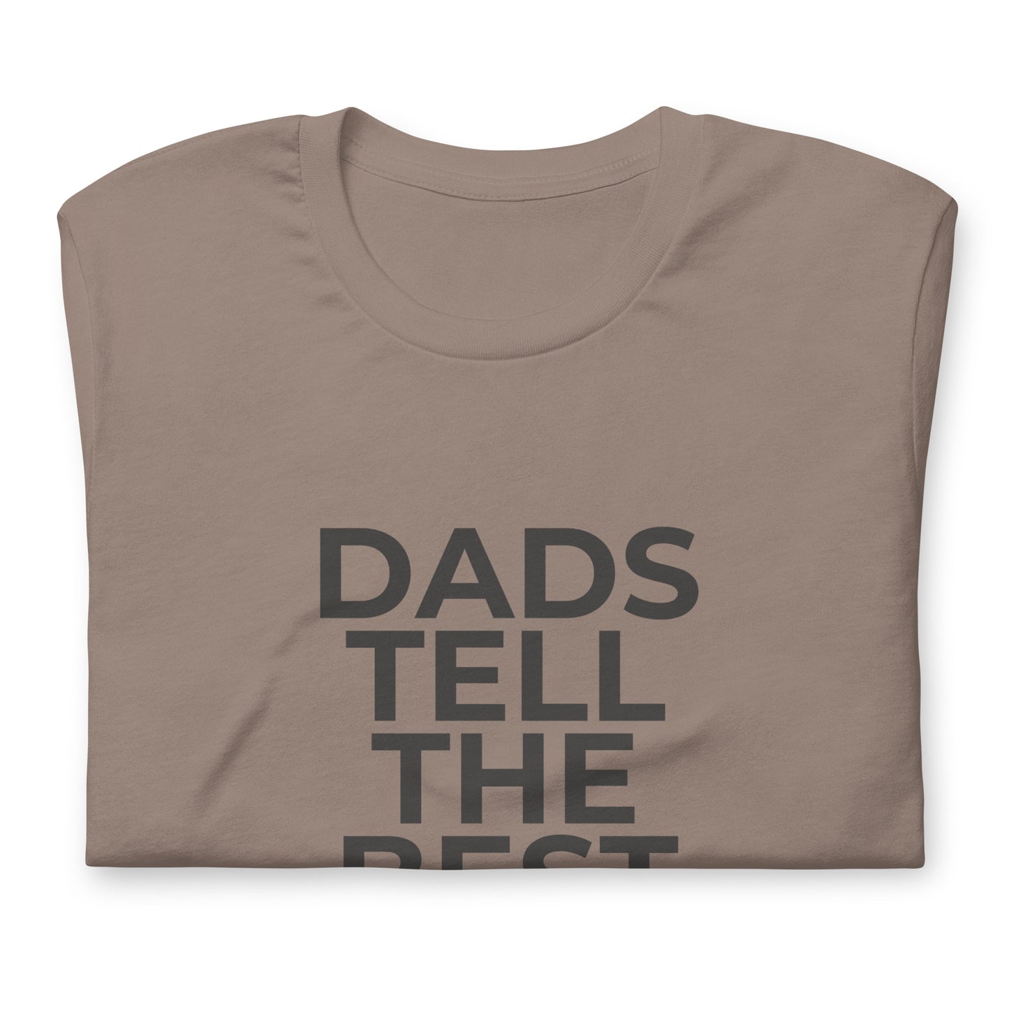 Dads Tell The Best Jokes T-Shirt