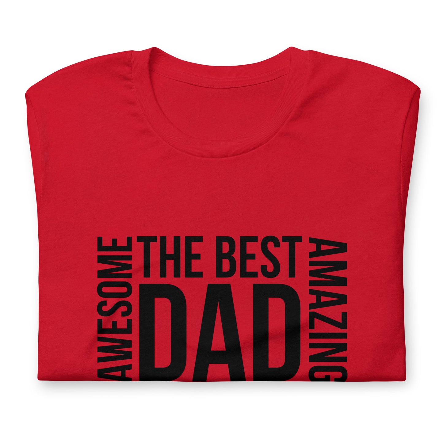 The Best Dad T-Shirt