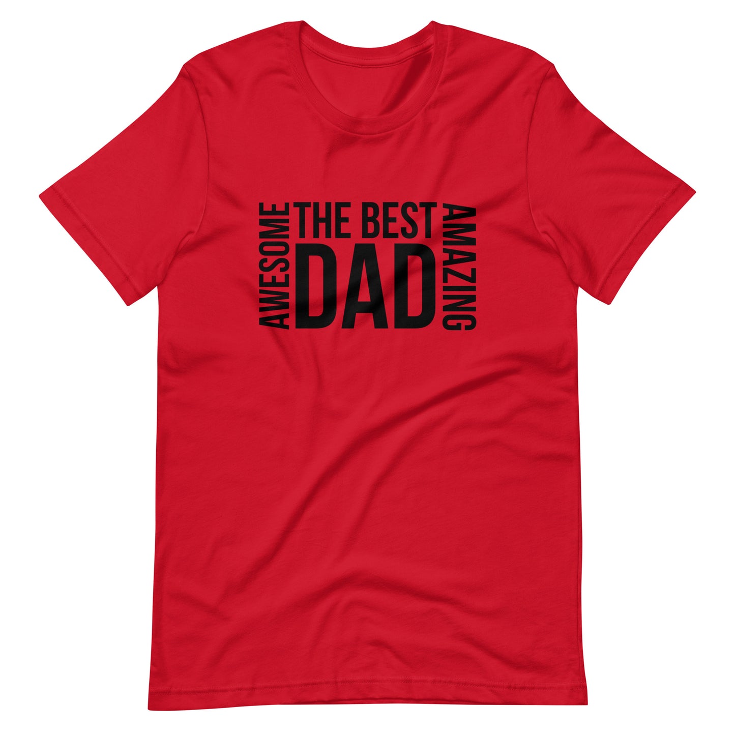 The Best Dad T-Shirt