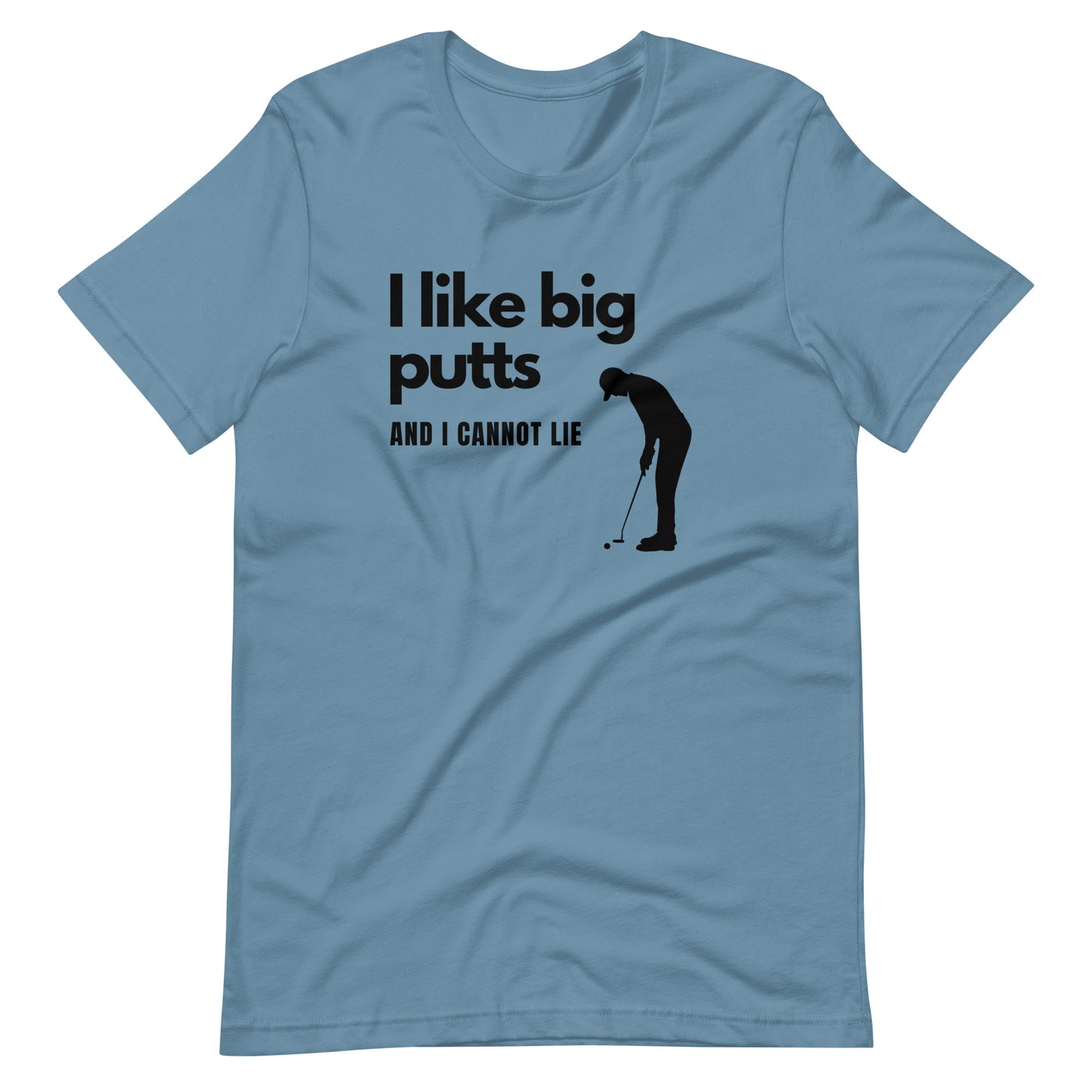 I Like Big Putts T-Shirt