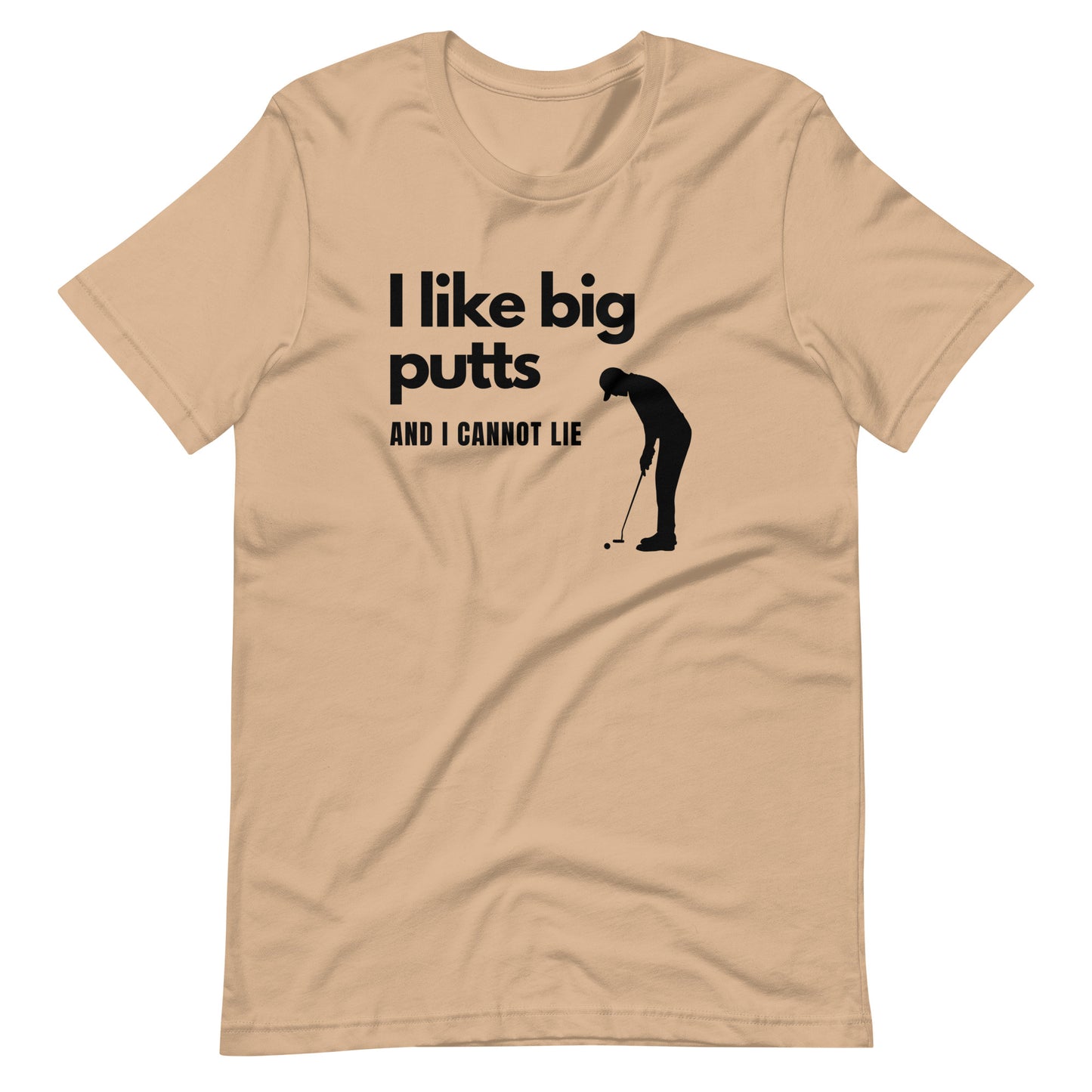 I Like Big Putts T-Shirt