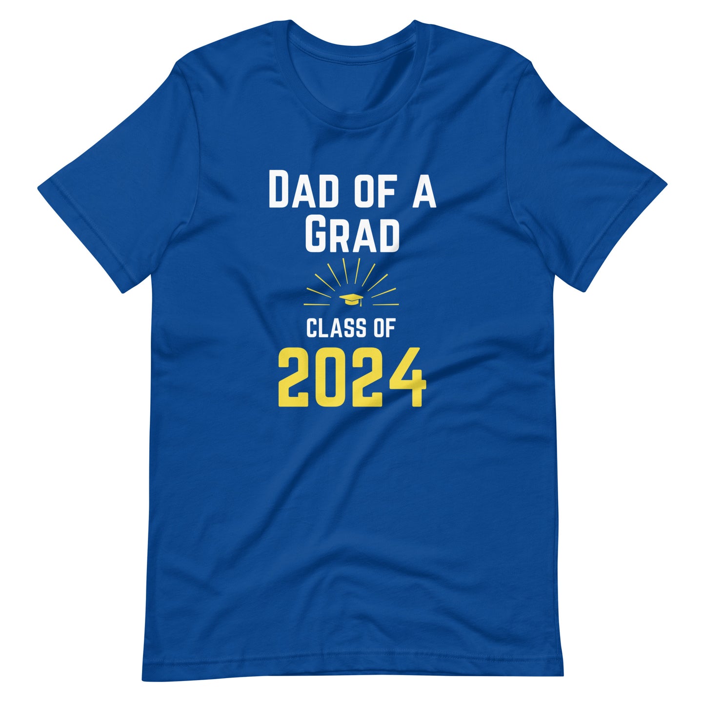 Dad Of A Grad 2024 T-Shirt