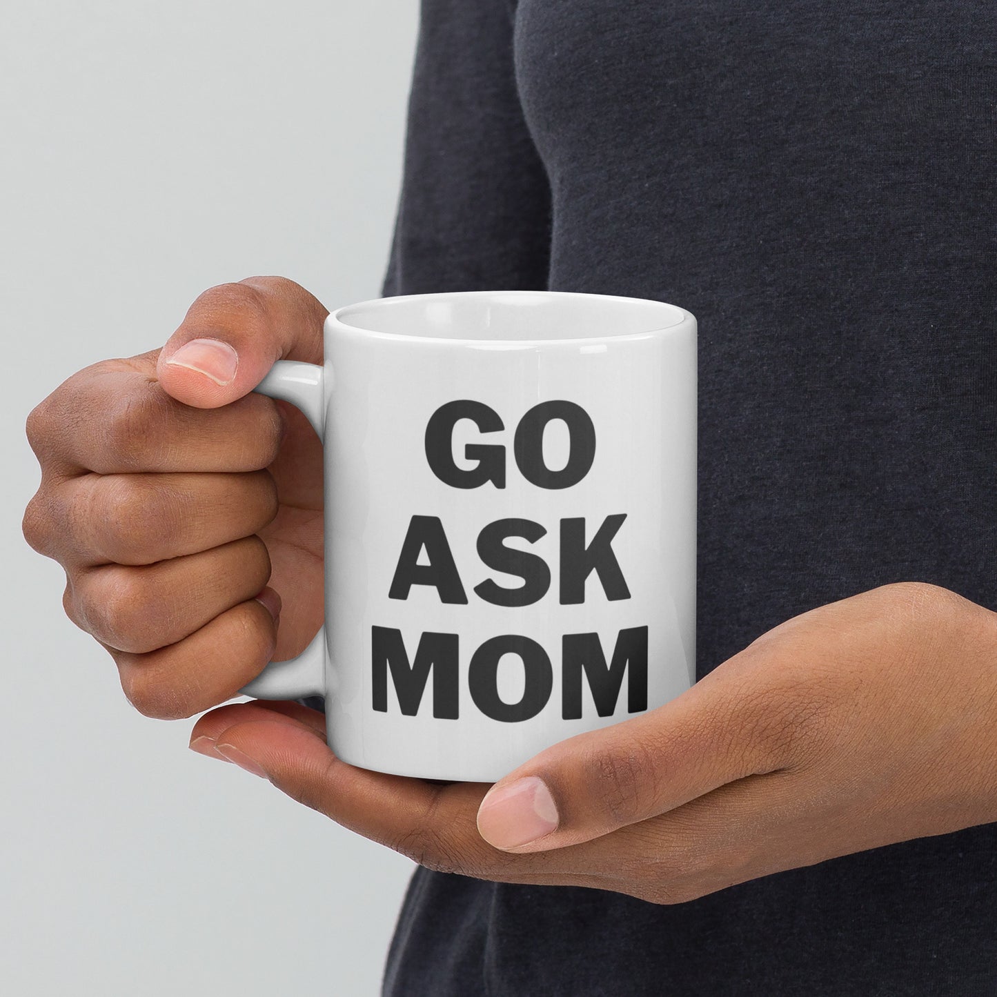 Go Ask Mom Mug