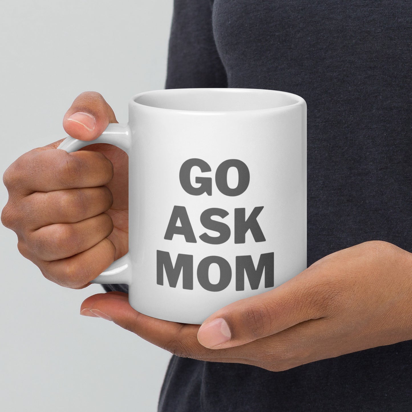 Go Ask Mom Mug